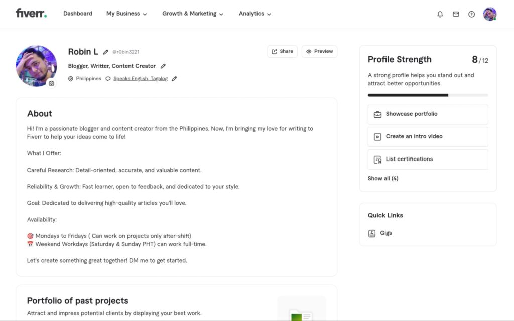 My profile in Fiverr with an updated about page description that is tailored for my writing skills.